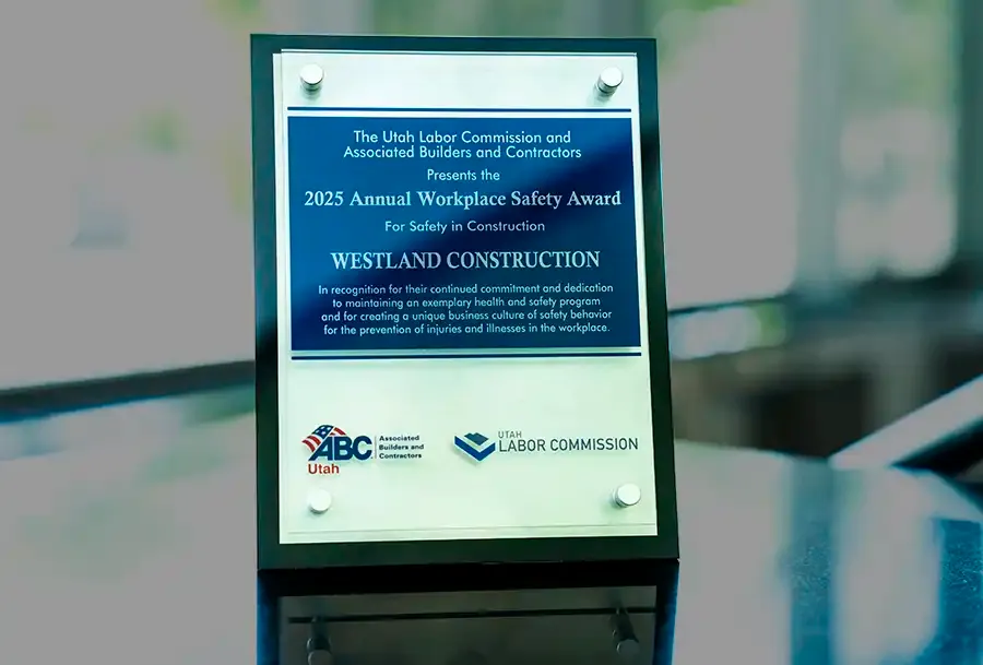 2025 Annual Workplace Safety Award plaque presented to Westland Construction by the Utah Labor Commission and Associated Builders and Contractors